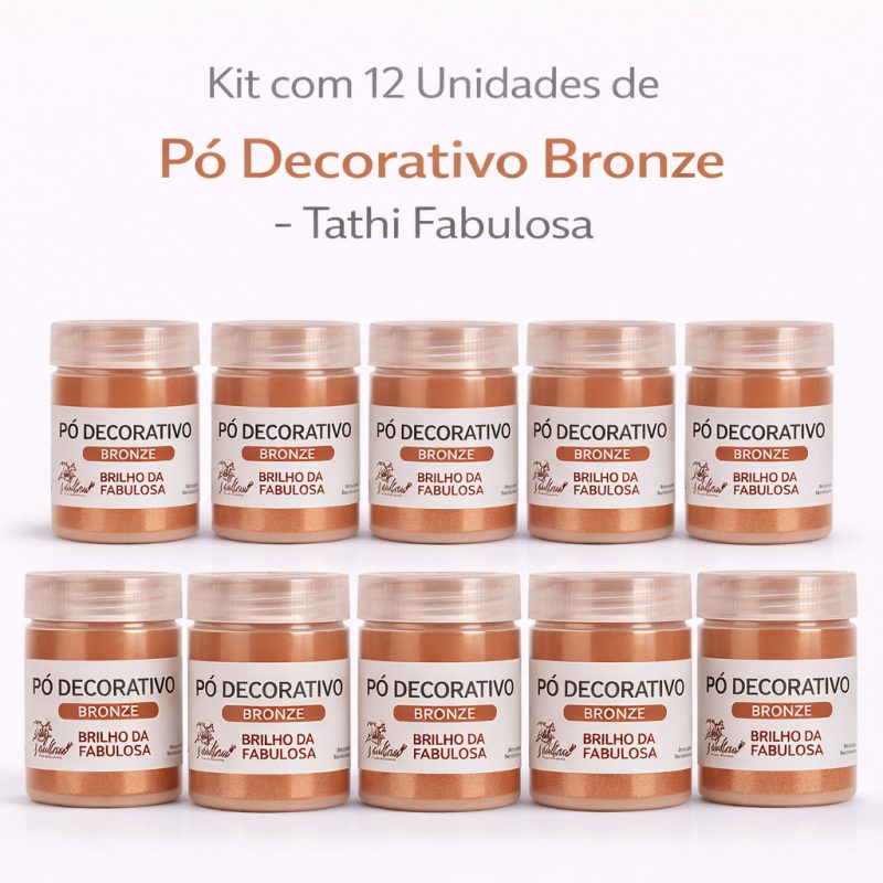Kit com 12 unidades de Pó Decorativo Bronze Tathi Fabulosa